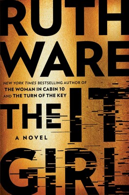 The It Girl (Signed Copy) - Ruth Ware